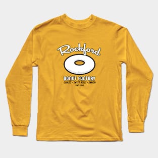 Rockford Donut Factory Long Sleeve T-Shirt